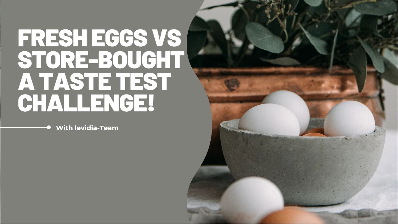 Fresh Eggs vs Store-Bought A Taste Test Challenge!